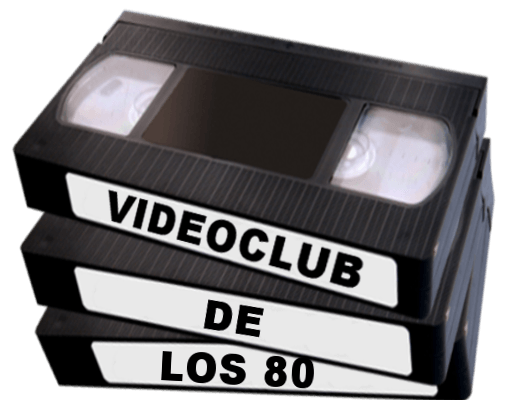 El videoclub de los 80